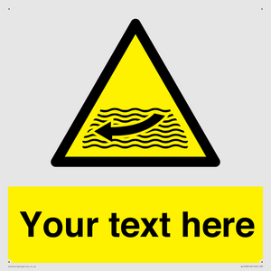 Custom Warning strong river flows